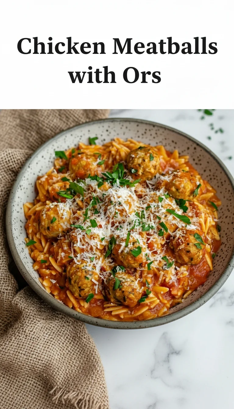 Vertical Pinterest pin with the text 'Chicken Meatballs with Orzo' at the top and a professional photograph of Chicken Meatballs with Orzo below it, perfect for a cozy weeknight dinner.